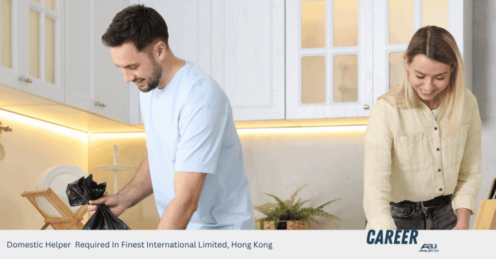 Domestic Helper Required In Finest International Limited, Hong Kong