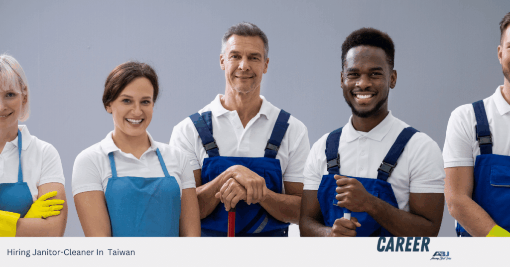 Hiring Janitor-Cleaner In Taiwan