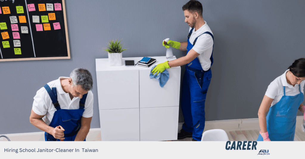 Hiring School Janitor-Cleaner In Taiwan