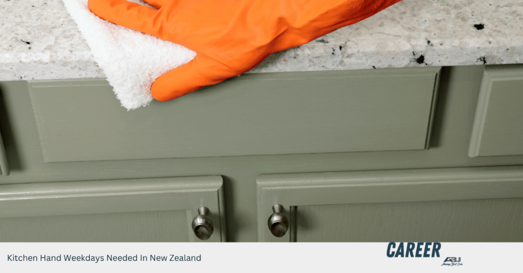 Kitchen Hand Weekdays Needed In New Zealand