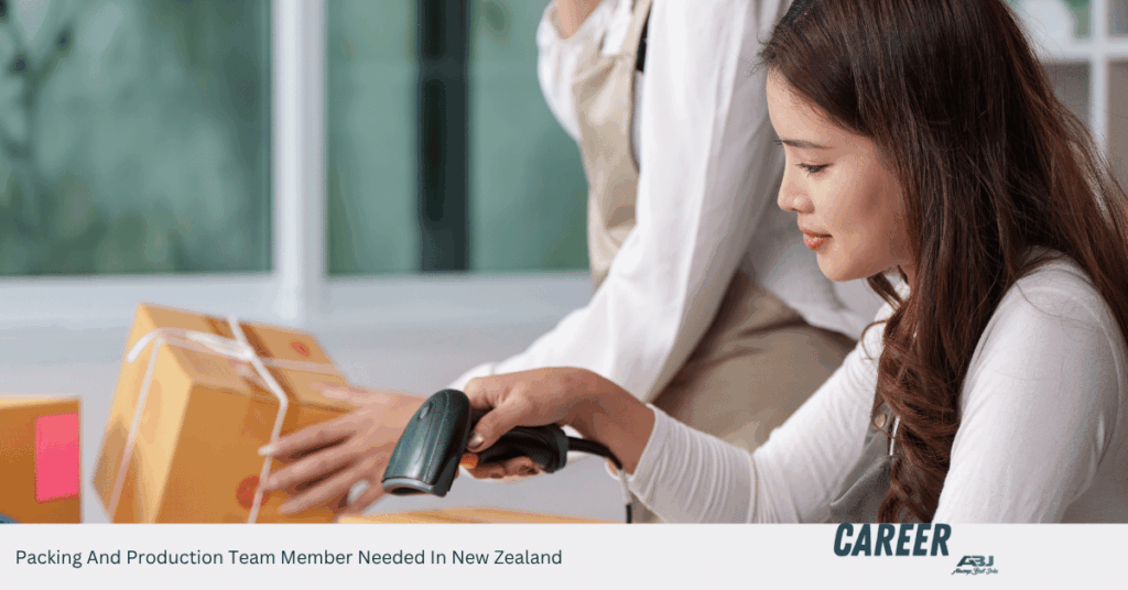 Packing And Production Team Member Needed In New Zealand