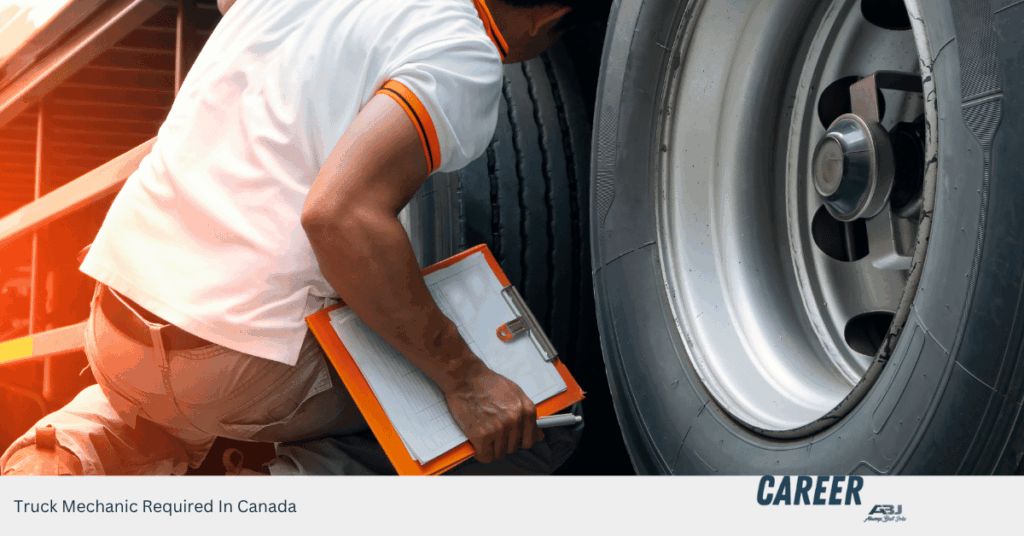 Truck Mechanic Required In Canada